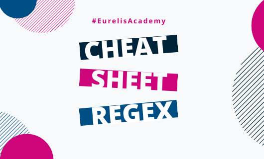 La Cheat Sheet RegEx by Eurelis